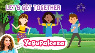 Let's Get Together: Kids Yoga Adventure with Bari Koral