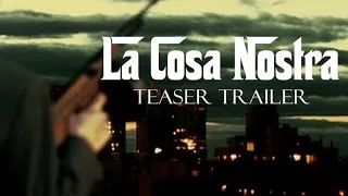 'La Cosa Nostra' - Teaser Trailer - Shot With Magic Lantern RAW