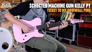 No Talking...Just Tones | Schecter Machine Gun Kelly PT | Tickets To My Downfall Pink