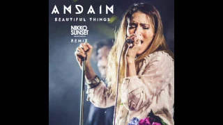 Andain - Beautiful Things (Nikko Sunset remix)