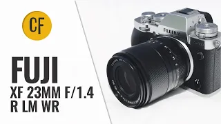 Fuji XF 23mm f/1.4 R LM WR lens review with samples