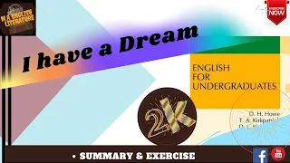 I Have a dream by King Martin Luther || Summary and exercises || English For Undergraduates