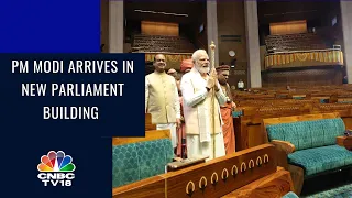 PM Narendra Modi Arrives At New Parliament Building | Digital | CNBCTV18