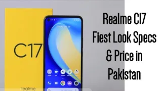 Realme C17 First Look Price in Pakistan || Realme C17 Unboxing & Review | C17 Specs!!!