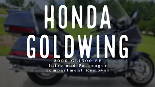 Bought a 2000 Honda Goldwing GL1500 SE today! - Intro and passenger compartment removal