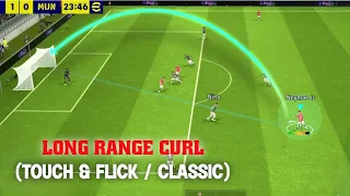 How to Perform "Long- Range Curl" in eFootball 2024 Mobile