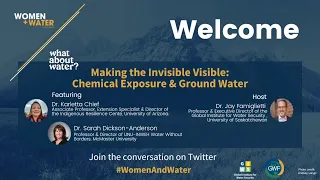 Women Plus Water 2022 - Making the Invisible Visible: Chemical Exposure and Groundwater