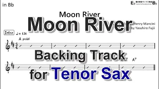 Moon River - Backing Track with Sheet Music for Tenor Sax