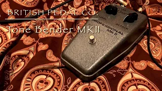 Tone Bender MKⅡ / British Pedal Company（BPC）