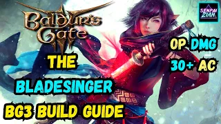 THE BLADESINGER Baldur's Gate 3 Battle Mage Build Guide