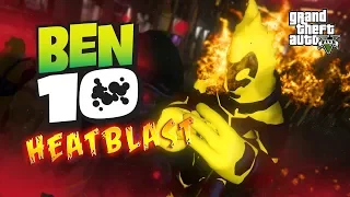 🔥🔥 BEN 10 HEATBLAST GTA 5 Mod!! 🔥🔥