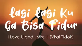 Lagi Lagi Ku Tak Bisa Tidur - ILU IMU | Hati Band (Viral Tiktok)