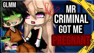 ✨•Mr Criminal got me pregnant•✨|| Gacha Life Mini movie || Glmm || Part one?👀💖