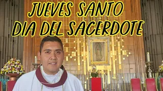 Jueves santo 🥳"DÍA DEL SACERDOTE" ✝️ | Padre José Antonio Román Bahena