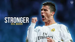 Cristiano Ronaldo • "STRONGER" • Skills & Goals • Real Madrid Memories| HD