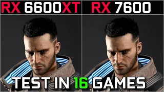 RX 6600XT vs RX 7600 Test in 16 Games at 1080p - 1440p