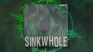 Sinkwhole - The EP LP (2001) Full Album [ NuMetal / Old School / USA ]