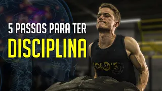 COMO TER UMA DISCIPLINA INDESTRUTÍVEL | PASSO A PASSO