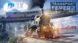 Transport Fever 2 _ 5 часть / Расширение маршрутов, речные перевозки