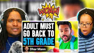 Will&Nakina Reacts | Adult Must GO BACK To 5TH GRADE ft. Adam W | Dhar Mann