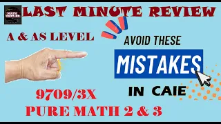 Cambridge International A  level Pure Math 3 | 9709/32/m/j/22 | Last minute review with mistakes