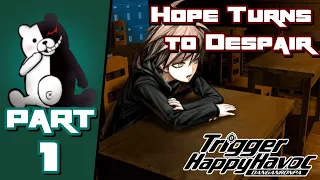 Hope Turns to Despair - Part 1 - Let's Play Danganronpa, Full Unedited Gameplay with Commentary
