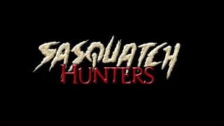 Sasquatch Hunters (2005) Trailer