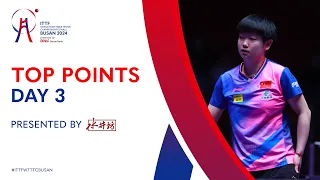 Top Points of Day 3 presented by Shuijingfang | #ITTFWorlds2024