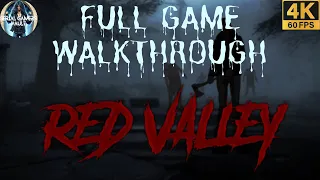 Red Valley | Full Game Walkthrough | No Commentary 4K60fps