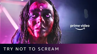 Try Not To Scream - June | Amazon Prime Video