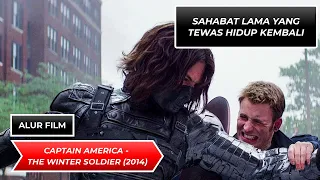 SAHABAT LAMA YANG TEWAS HIDUP KEMBALI ꟾ ALUR CERITA FILM CAPTAIN AMERICA - THE WINTER SOLDIER (2014)