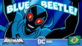 🪲 O melhor do Besouro Azul! | Batman: The Brave and the Bold em Português 🇧🇷 | @DCKidsBrasil