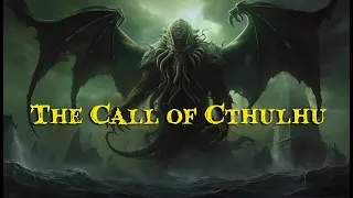 The Call of Cthulu: Full Audiobook