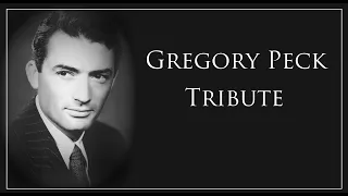 Gregory Peck | Tribute