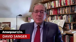 David Sanger on “New Cold Wars” and the Return of Superpower Conflict | Amanpour and Company