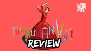 The Human Voice Movie Review LFF 2020 //.thatmovieguyUK