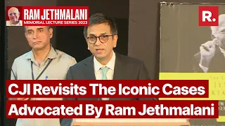 From Nanavati to Harshad Mehta: CJI DY Chandrachud's Reflection on Ram Jethmalani's Cases