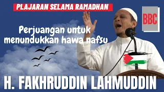 Perjuangan untuk menundukkan hawa nafsu