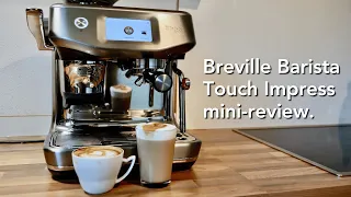 Breville Barista Touch Impress: My Morning Routine