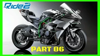 RIDE 2 PS4 PRO gameplay Part 86 | NINJA H2R RACE & SETUP! | #RIDE2