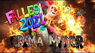 FALLAS 2021 - Cremà Mayor