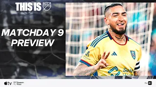 Is Chicho Arango the MVP front runner? Here's Your Matchday 9 Preview! | This is MLS | Ep 8