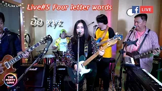 Live#5 Four Letter Words อ้อ xyz(Poppylove Band)