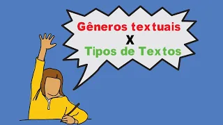 O que são Gêneros Textuais e Tipos de Textos? - Aprenda de uma vez! Rápido e fácil!