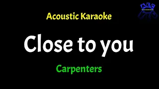 [Acoustic Karaoke] Carpenters - Close To You