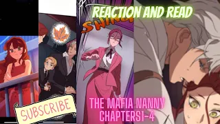 The Mafia Nanny chapter 1 4 reaction and read