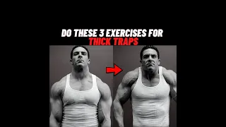 Do These 3 Exercises For Thick Traps!