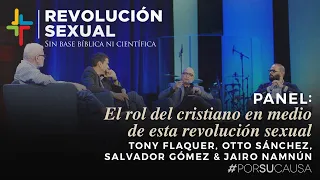 Panel "El rol del cristiano en medio de esta revolución sexual" (Por Su Causa 2019)