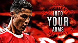 Cristiano Ronaldo 2022 ● Ava Max - Into Your Arms | Skills & Goals | HD