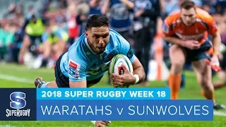 HIGHLIGHTS: 2018 Super Rugby Week 18: Waratahs v Sunwolves